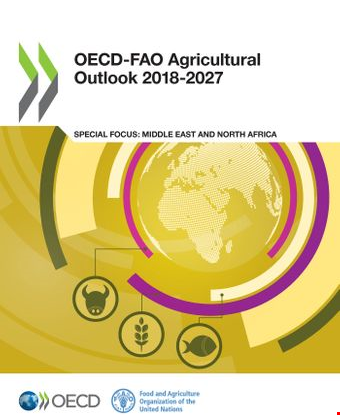 OECD-FAO Agricultural Outlook 2018-2027