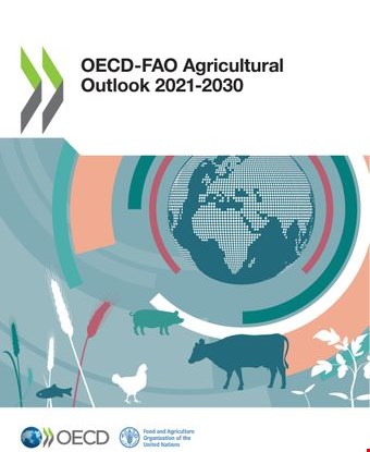 OECD-FAO Agricultural Outlook 2021-2030