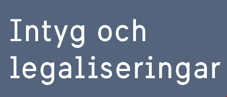 Intyg och legaliseringar